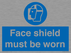 Face shield must be worn